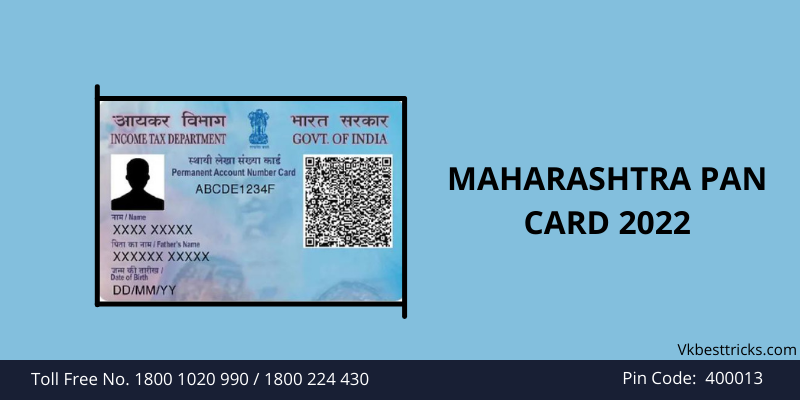 Maharashtra PAN Card 2022